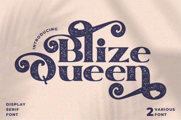 Blize Queen: The Bold Serif Font for Handmade Brands