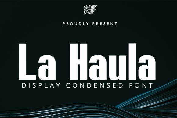 La Haula: The Condensed Sans Serif Font for Bold Brand Identity