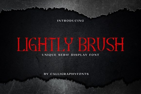 Lightly Brush: A Mysterious Serif Typeface for Bold Branding