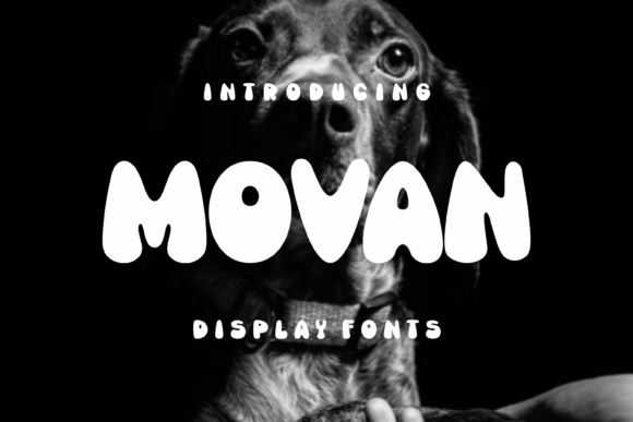 Movan: The Playful Display Typeface for Handmade Creators