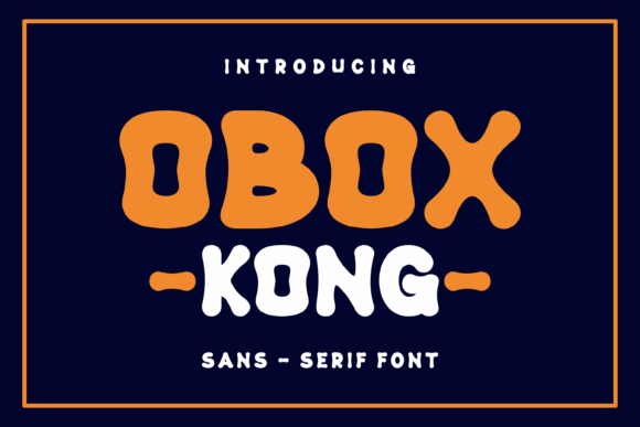 Obox Kong: The Perfect Creative Font for Handmade Product Labels