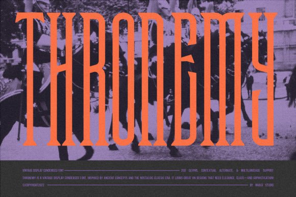 Thronemy: A Condensed Serif Display Font for Timeless Branding