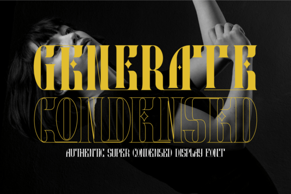 Why Generate Condensed Is the Perfect Serif Font for Bold Branding