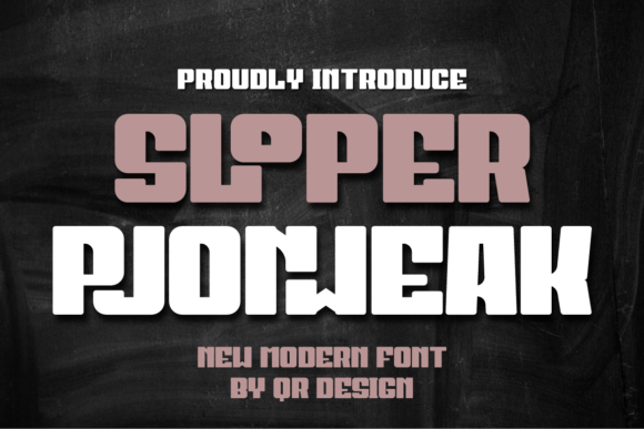 Why Sloper Pjonweak Is the Ultimate Display Font for Campaigns